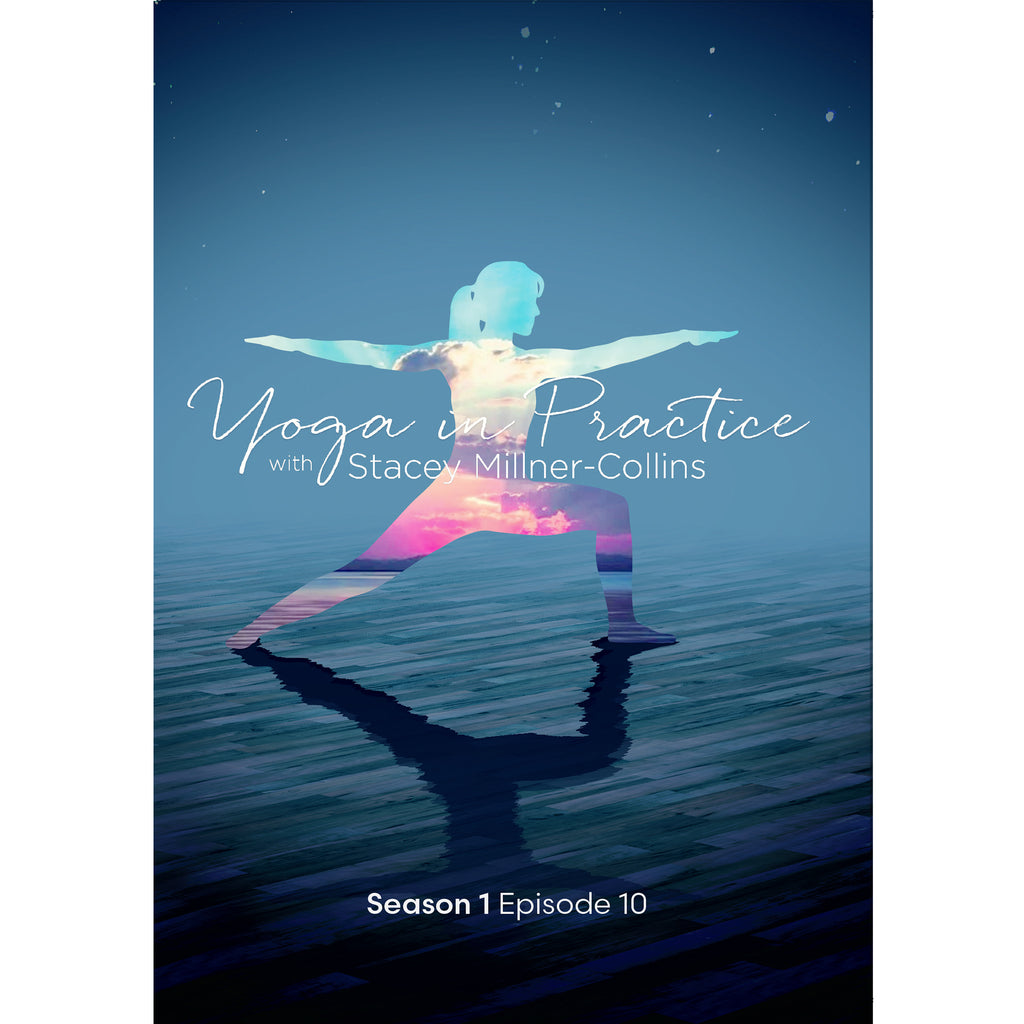 Yoga In Practice: Opening To Self-Love